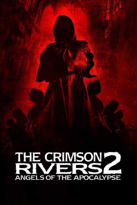 Crimson Rivers II: Angels of the Apocalypse